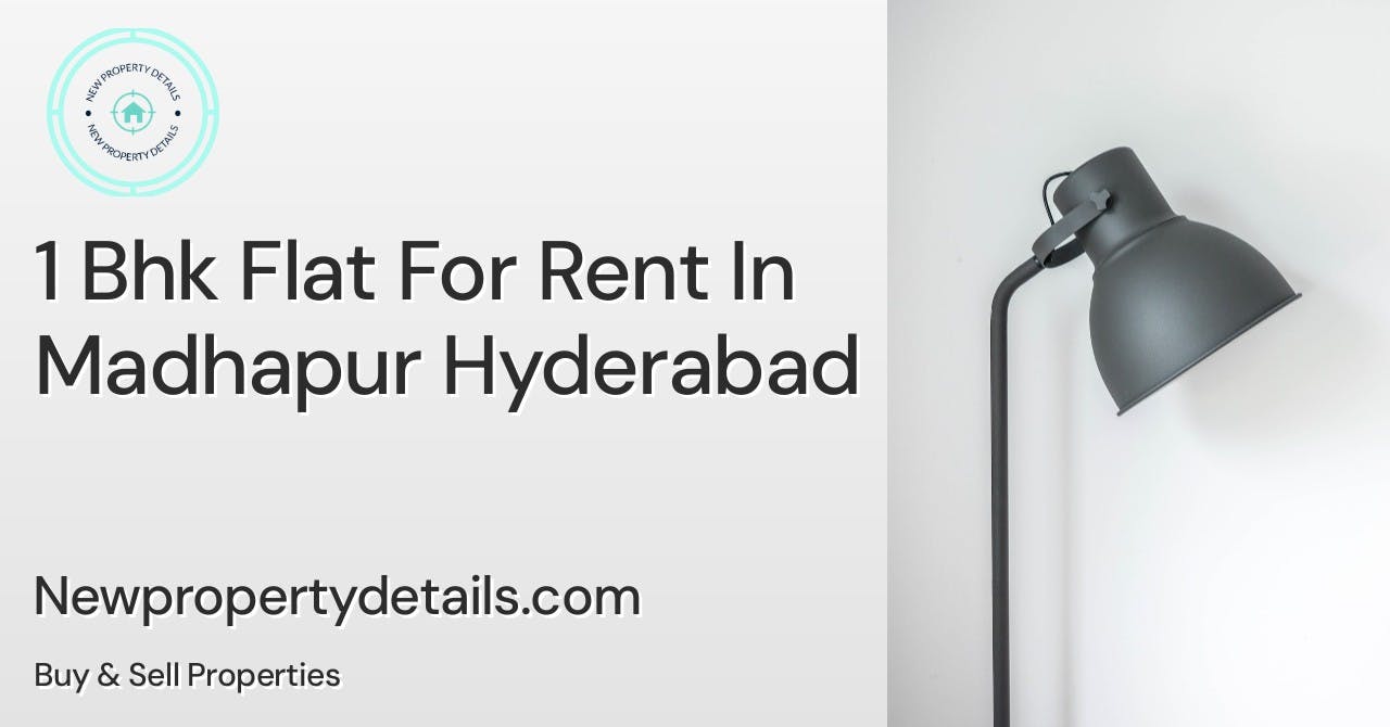 1 Bhk Flat For Rent In Madhapur Hyderabad