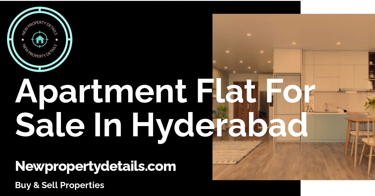 Apartment Flat For Sale In Hyderabad