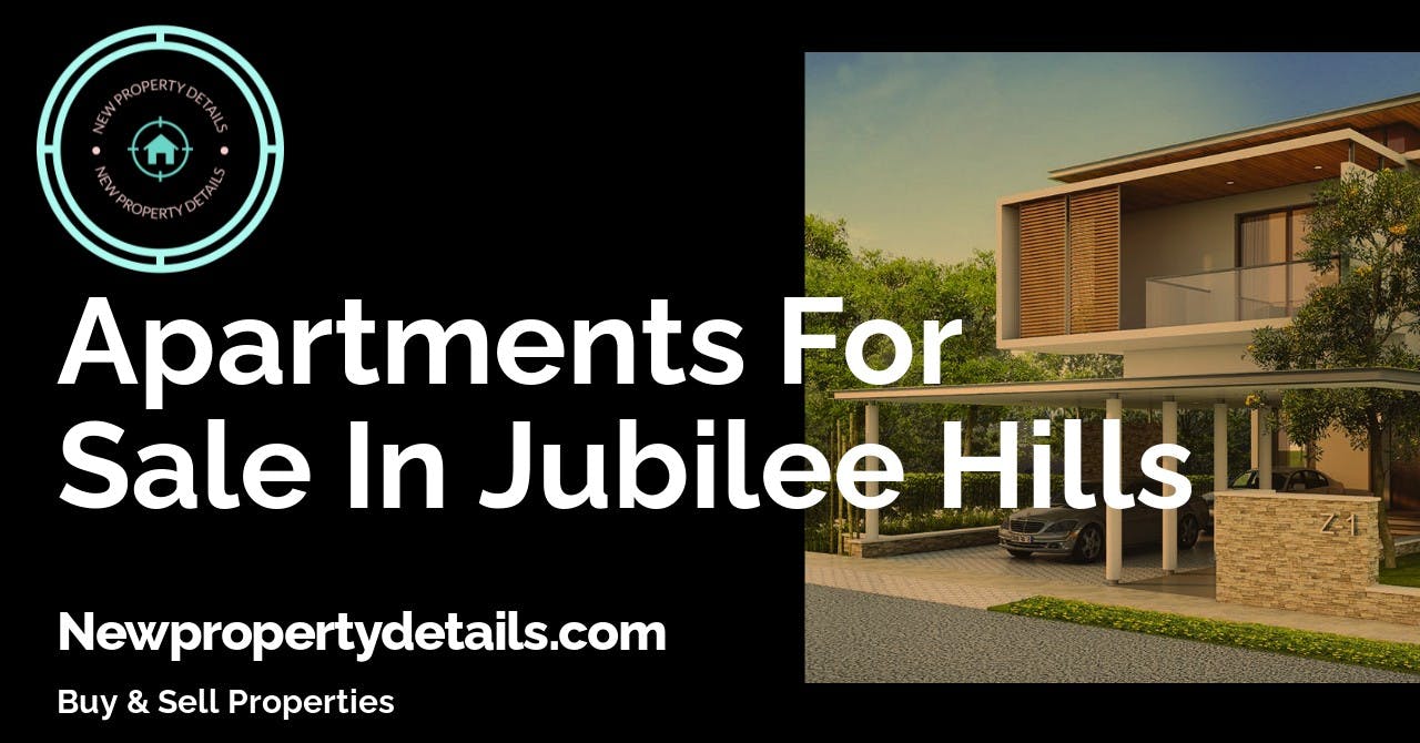 Apartments For Sale In Jubilee Hills