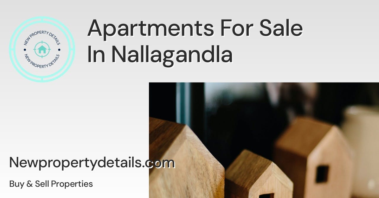 Apartments For Sale In Nallagandla