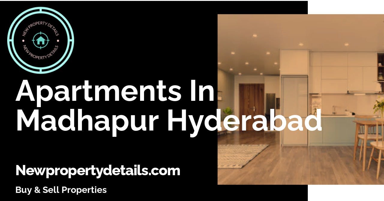 Apartments In Madhapur Hyderabad
