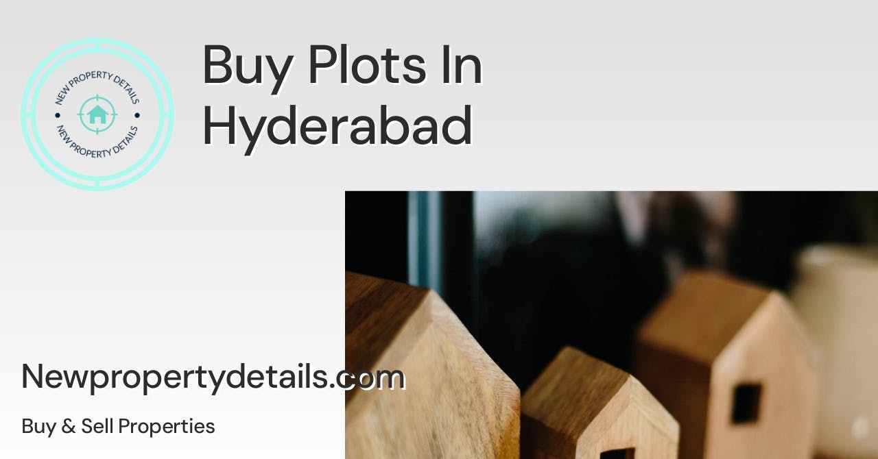 Buy Plots In Hyderabad