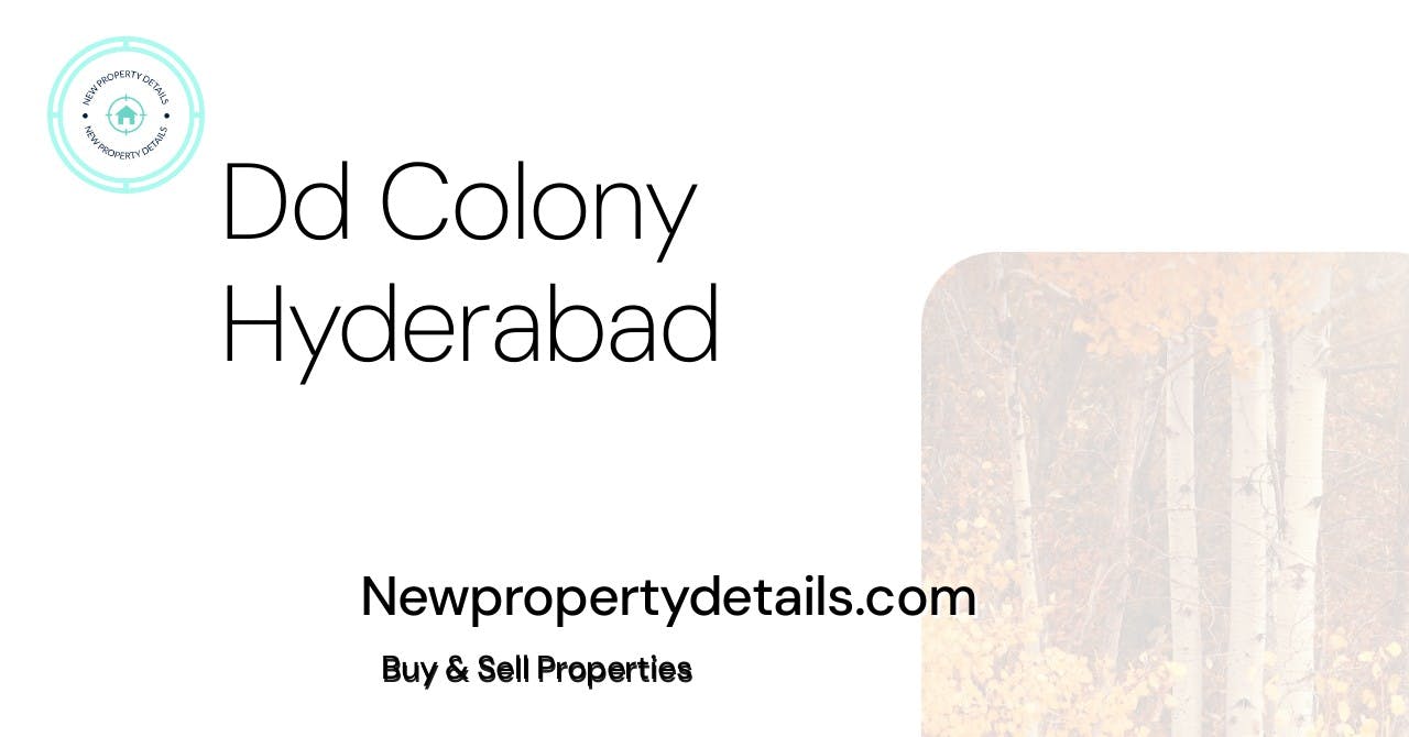 Dd Colony Hyderabad