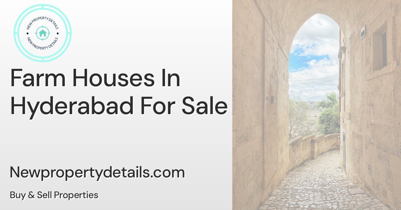 Farm Houses In Hyderabad For Sale