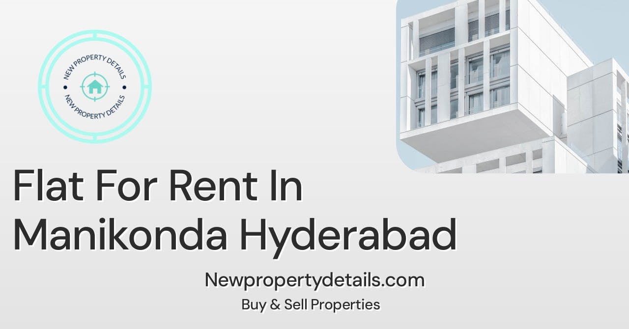 Flat For Rent In Manikonda Hyderabad