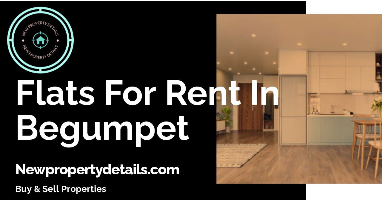 Flats For Rent In Begumpet