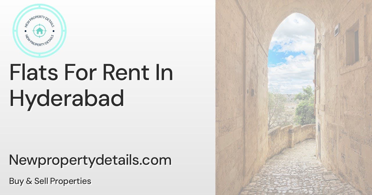 Flats For Rent In Hyderabad