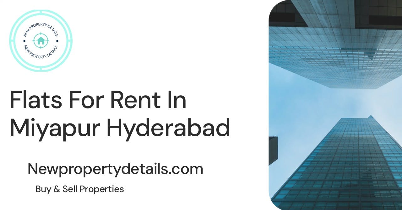 Flats For Rent In Miyapur Hyderabad