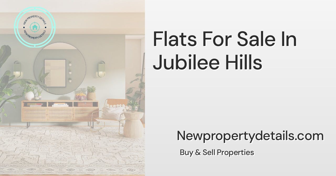 Flats For Sale In Jubilee Hills