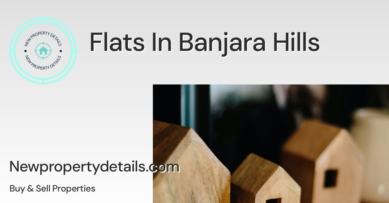 Flats In Banjara Hills
