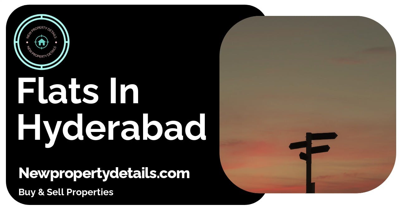 Flats In Hyderabad