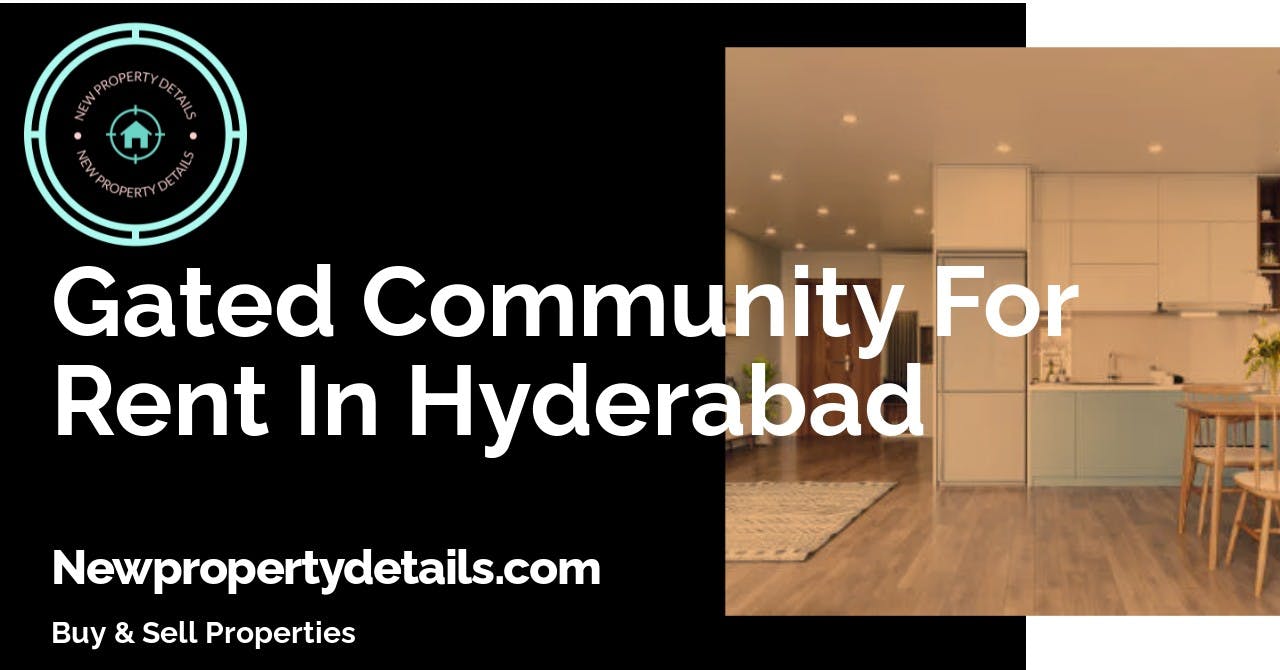 Gated Community For Rent In Hyderabad