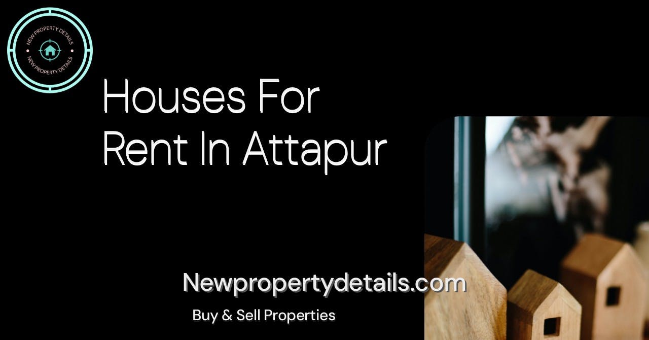 Houses For Rent In Attapur