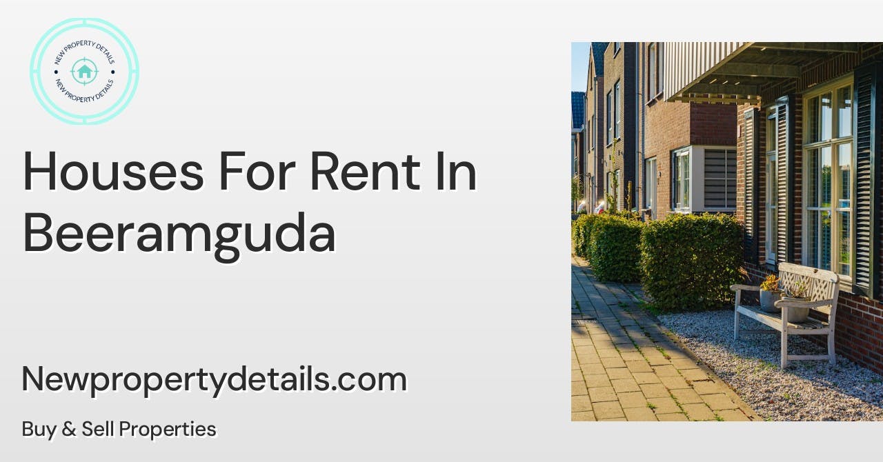 Houses For Rent In Beeramguda