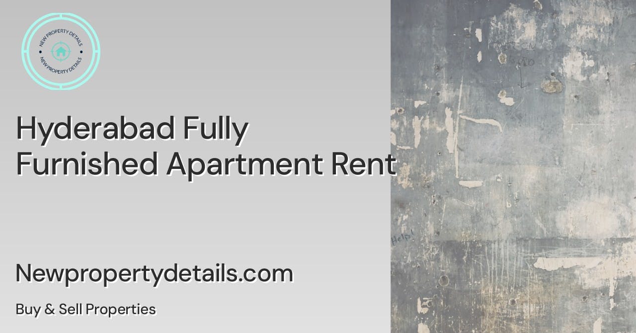 Hyderabad Fully Furnished Apartment Rent
