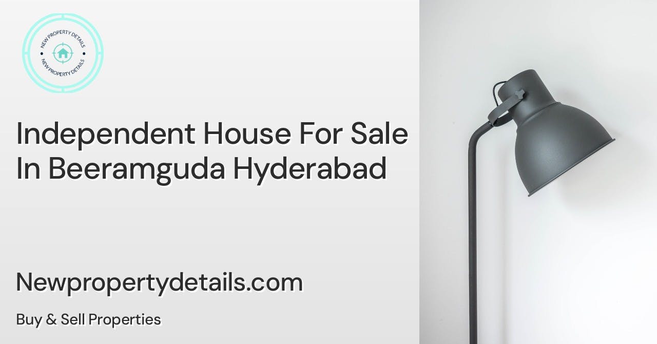 Independent House For Sale In Beeramguda Hyderabad