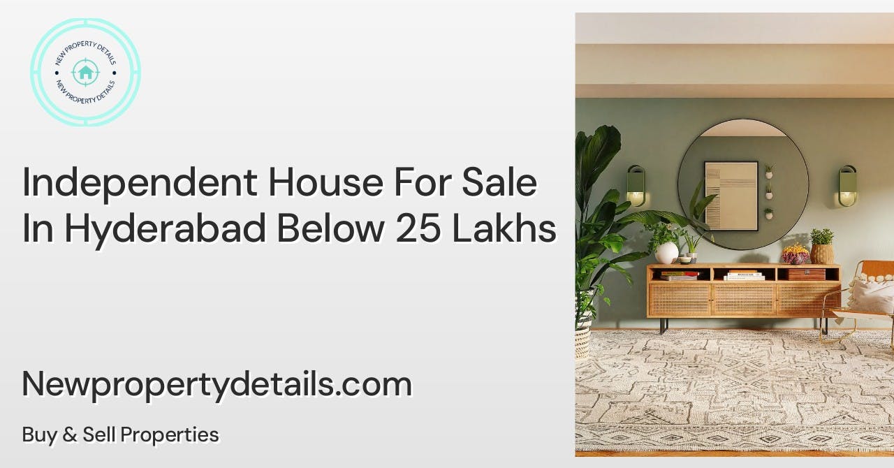 Independent House For Sale In Hyderabad Below 25 Lakhs