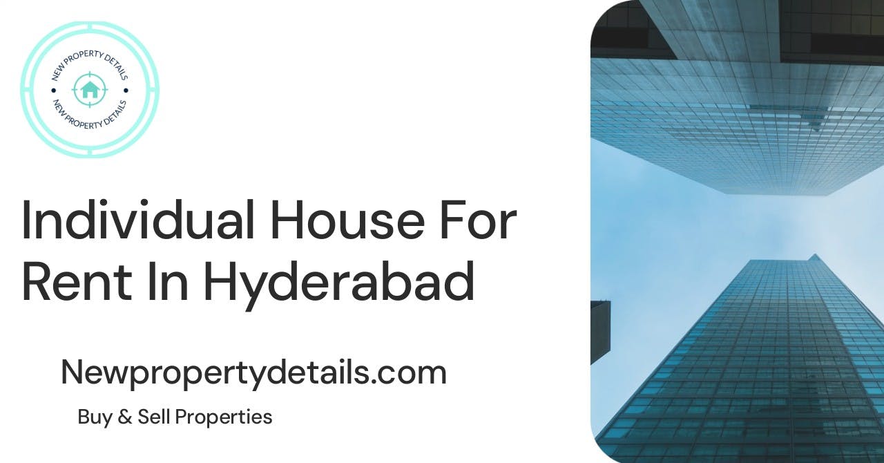 Individual House For Rent In Hyderabad