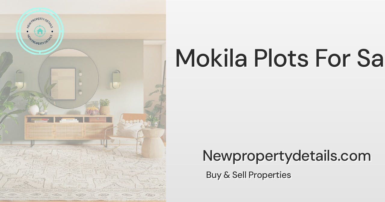 Mokila Plots For Sale