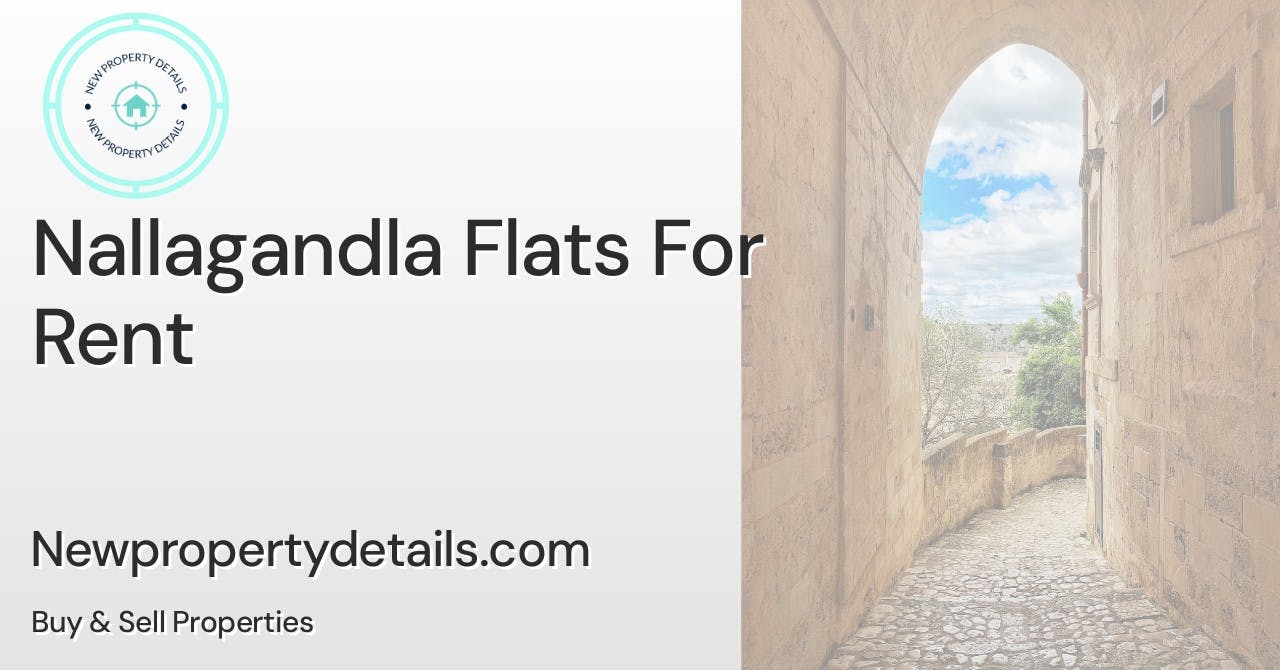 Nallagandla Flats For Rent