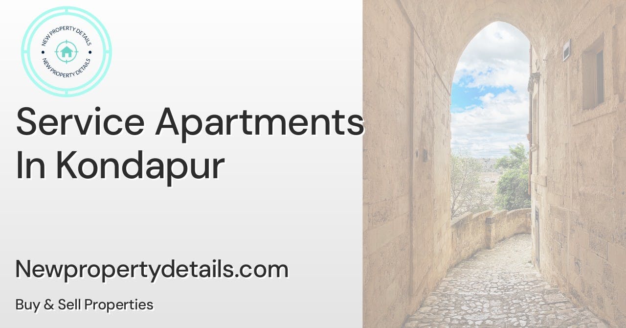 Service Apartments In Kondapur