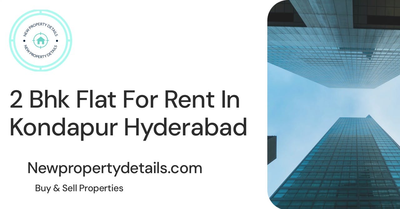 2 Bhk Flat For Rent In Kondapur Hyderabad