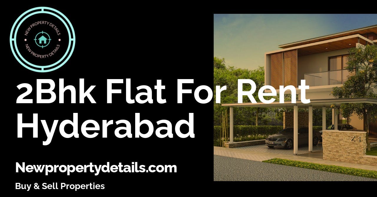 2Bhk Flat For Rent Hyderabad