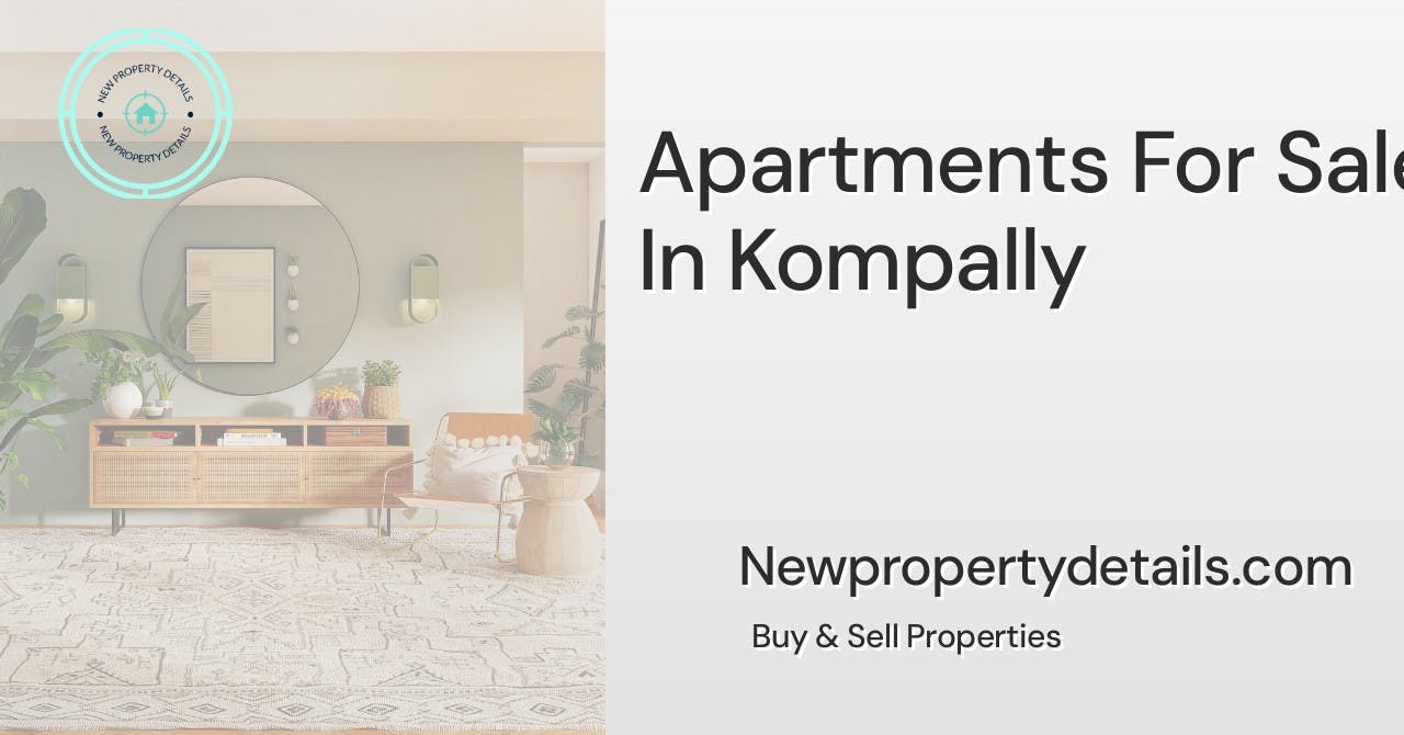 Apartments For Sale In Kompally
