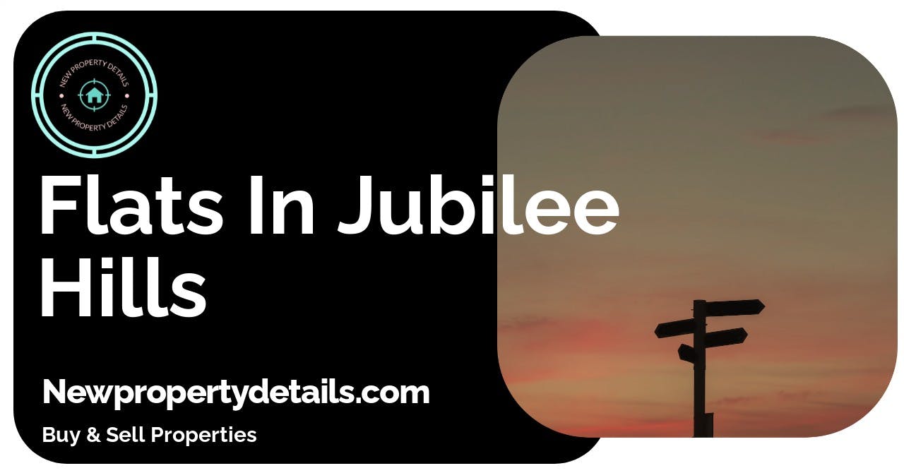 Flats In Jubilee Hills