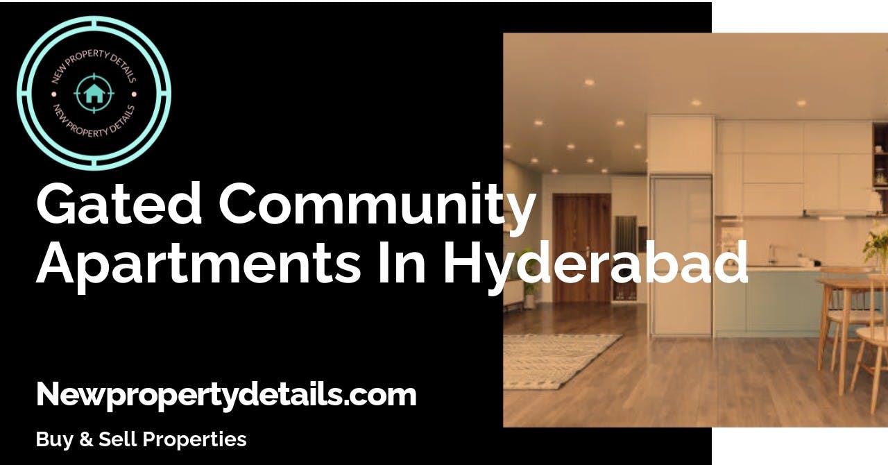 Gated Community Apartments In Hyderabad