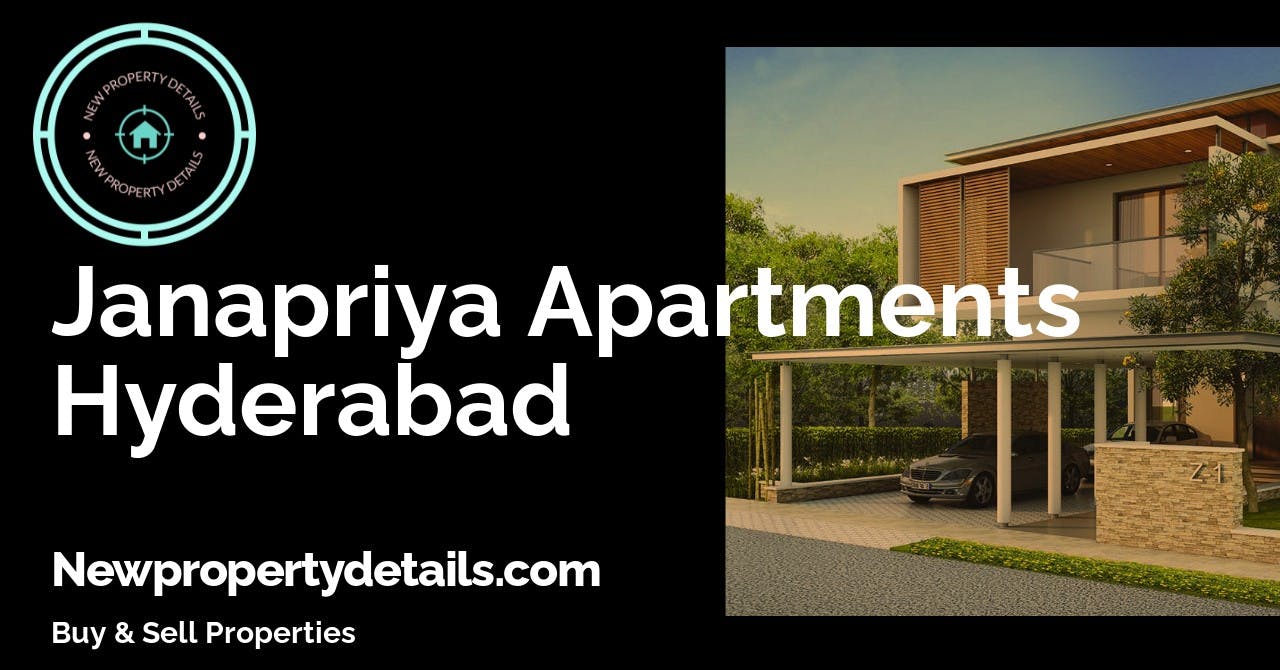Janapriya Apartments Hyderabad