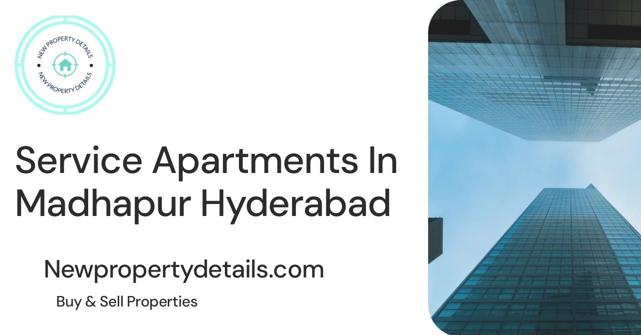 Service Apartments In Madhapur Hyderabad