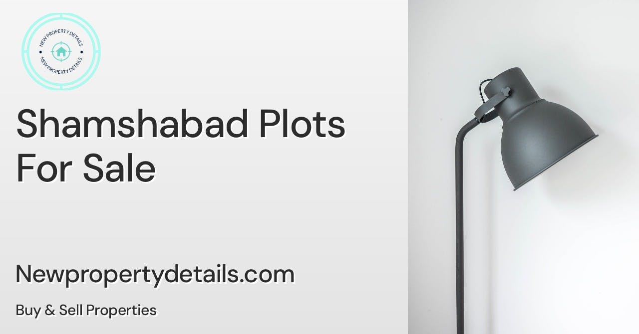 Shamshabad Plots For Sale
